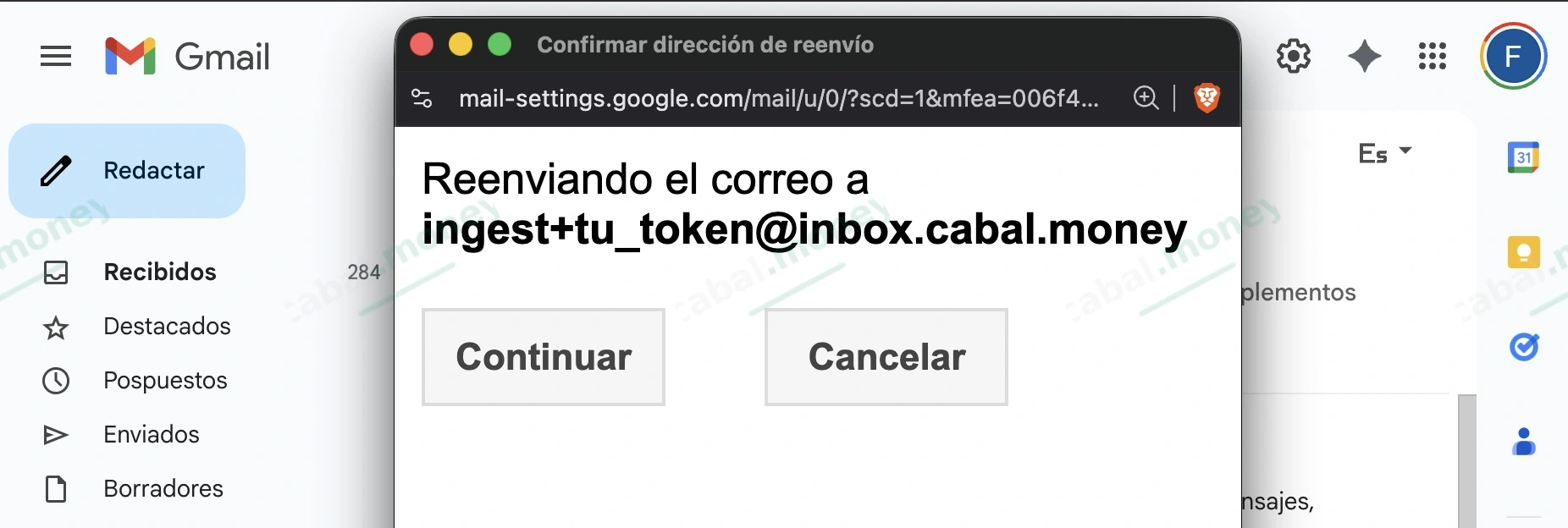 Confirmación de Gmail para aprobar el reenvío a la dirección privada de cabal.money.